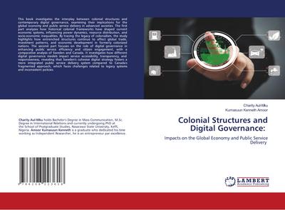 Colonial Structures and Digital Governance:
