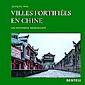 Villes fortifiées en Chine