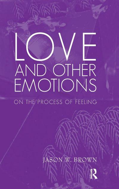 Love and Other Emotions