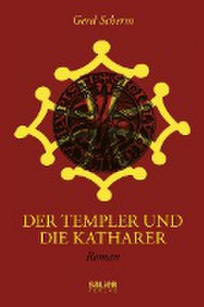Der Templer und die Katharer