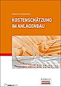 Kostenschätzung im Anlagenbau