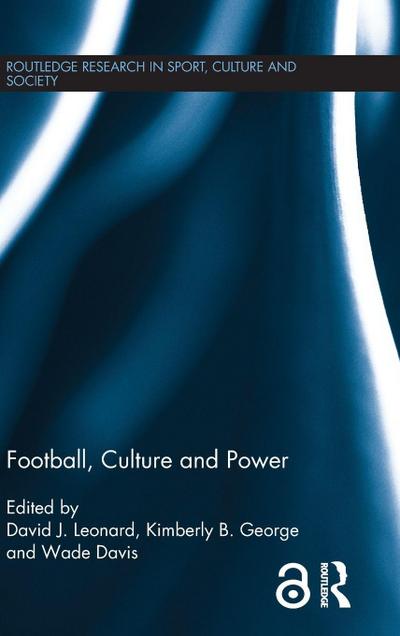 Football, Culture and Power