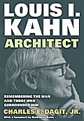 Louis I. Kahn--Architect