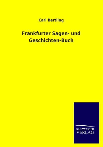 Frankfurter Sagen- und Geschichten-Buch