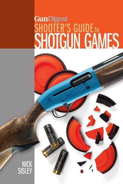 Gun Digest Shooter’s Guide to Shotgun Games