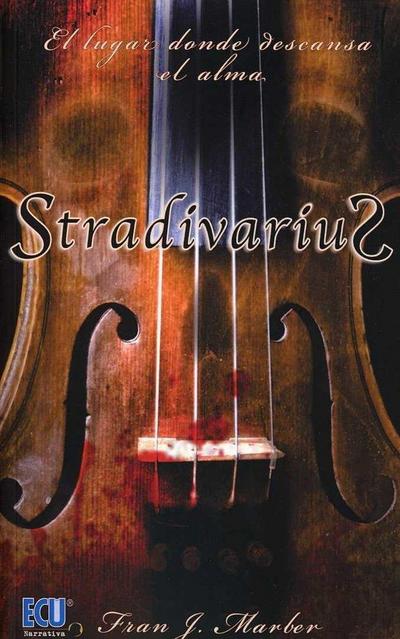 Stradivarius : el lugar donde descansa el alma