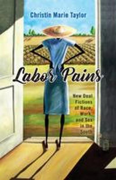 Labor Pains