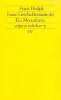 Franz, Geschichtensammler