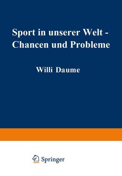 Sport in unserer Welt Chancen und Probleme