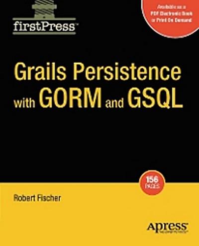 Grails Persistence with GORM and GSQL