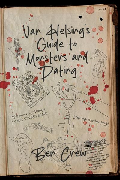 Van Helsing’s Guide to Monsters and Dating