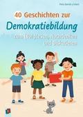 40 Geschichten zur Demokratiebildung