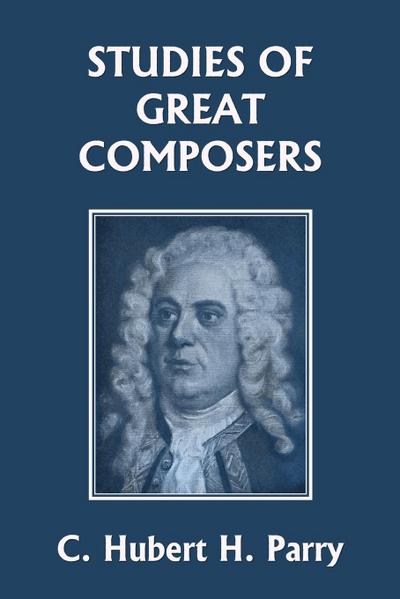 Studies of Great Composers (Yesterday’s Classics)