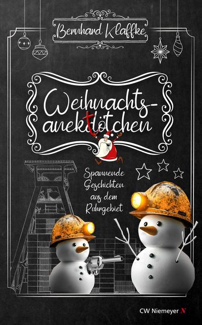 Weihnachtsanektötchen - Spannende Geschichten aus dem Ruhrgebiet