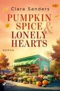 Pumpkin Spice & Lonely Hearts