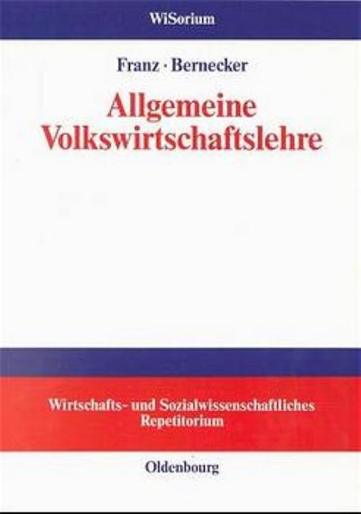 Allgemeine Volkswirtschaftslehre