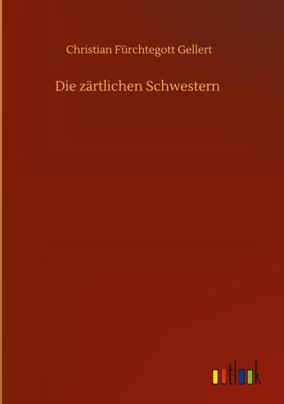 Die zärtlichen Schwestern