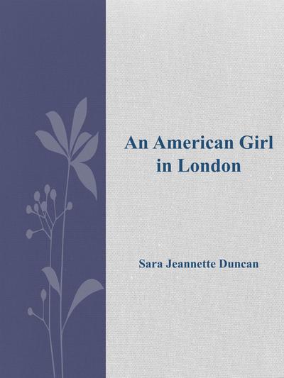 An American Girl in London