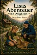 Meine schönsten Ferien bei Onkel Max