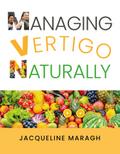 Managing Vertigo Naturally