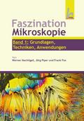 Faszination Mikroskopie