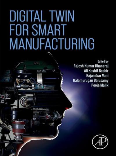 Digital Twin for Smart Manufacturing