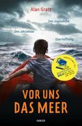 Vor uns das Meer