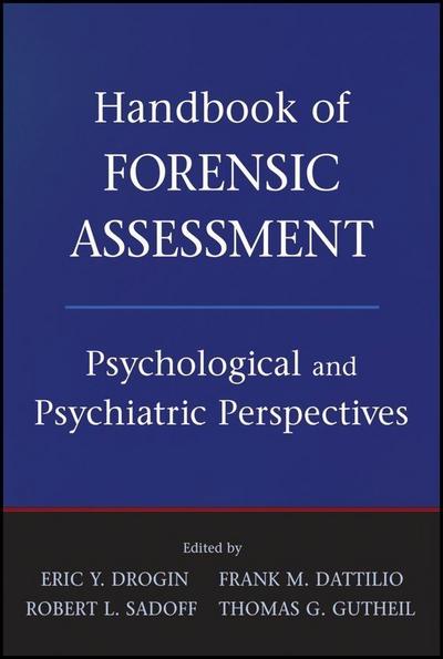 Handbook of Forensic Assessment