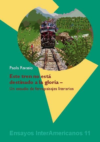 Este tren no está destinado a la gloria