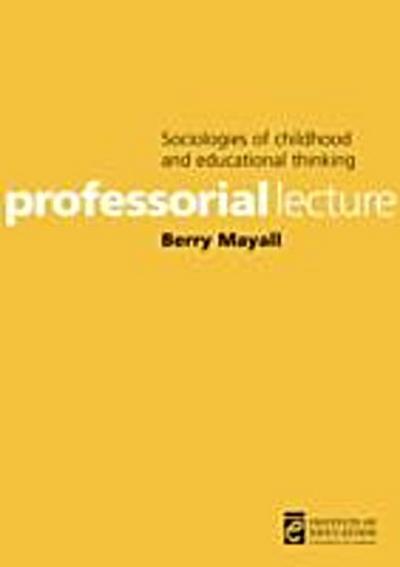 Sociologies of childhood and educational thinking
