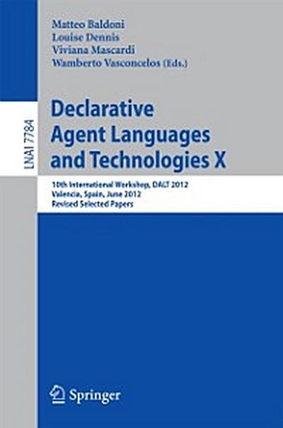 Declarative Agent Languages and Technologies X