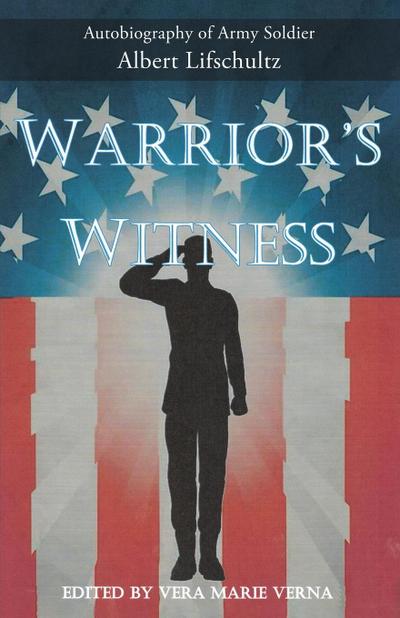 Warrior’s Witness