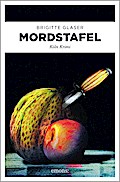 Mordstafel: Köln Krimi 27