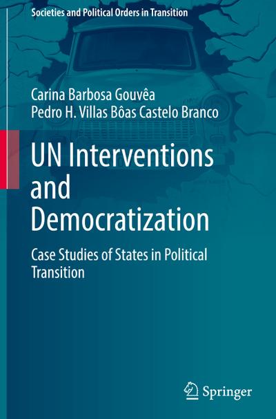 UN Interventions and Democratization