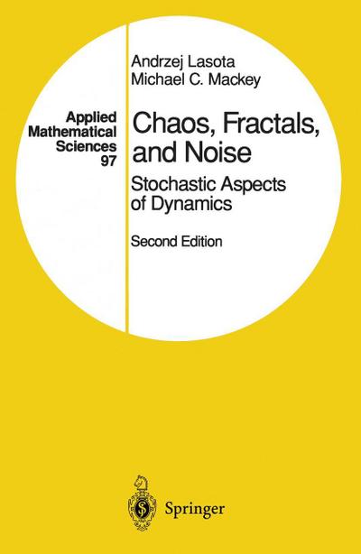 Chaos, Fractals, and Noise