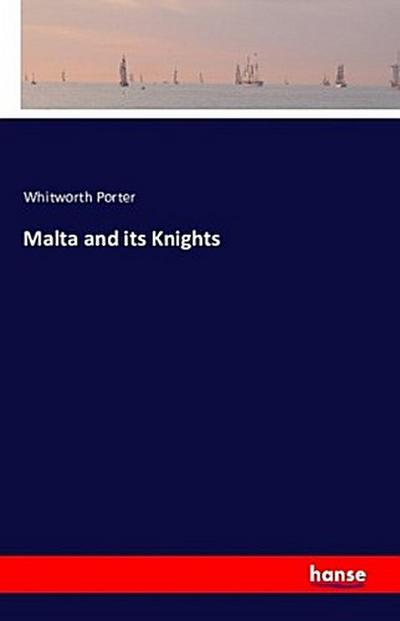 Malta and its Knights