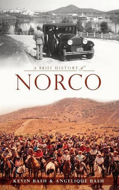 A Brief History of Norco