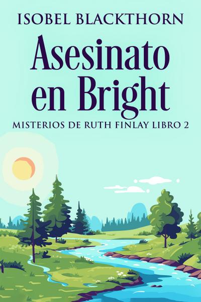 Asesinato en Bright