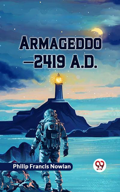 Armageddon—2419 A.D.