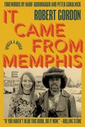 It Came From Memphis