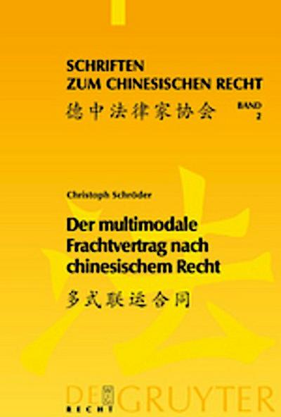 Der multimodale Frachtvertrag nach chinesischem Recht