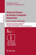 Universal Access in Human-Computer Interaction. Access to Today’s Technologies