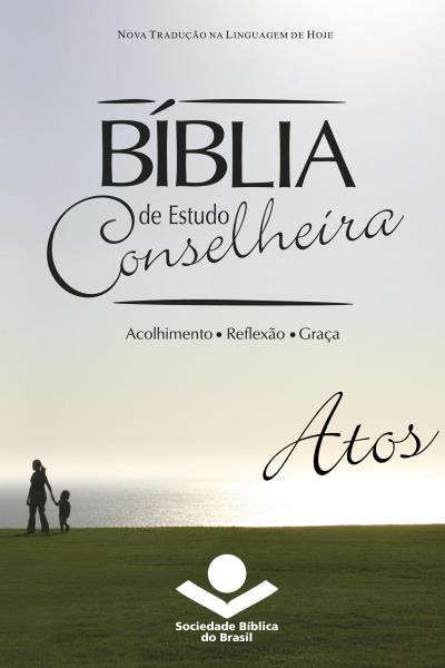 Bíblia de Estudo Conselheira - Atos