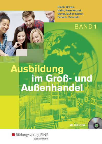 Ausbildung im Groß- und Außenhandel: 1. Ausbildungsjahr: Schülerband