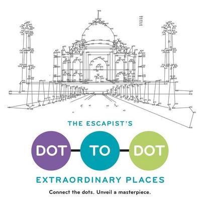 The Escapist’s Dot-To-Dot: Extraordinary Places