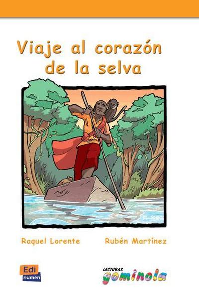Viaje al corazón de la selva