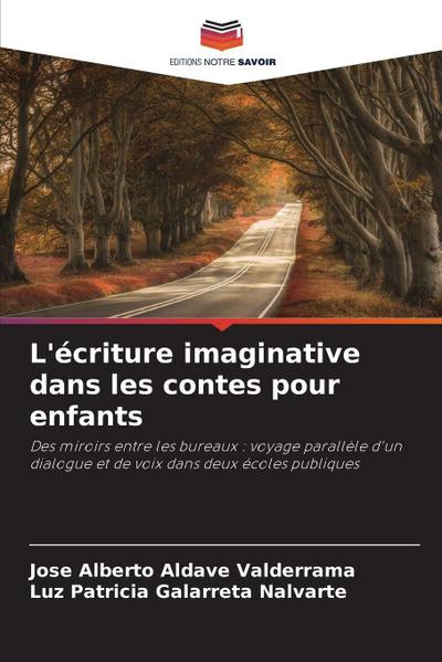L’écriture imaginative dans les contes pour enfants