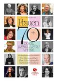 Frauen 70+ Cool. Rebellisch. Weise.