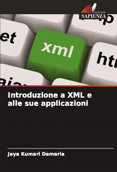 Introduzione a XML e alle sue applicazioni
