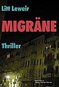 Migräne. Thriller